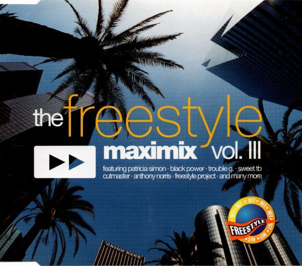 The Freestyle Maximix Vol. III