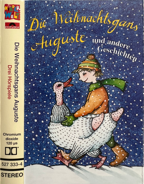 Die Weihnachtsgans Auguste Und Andere Geschichten