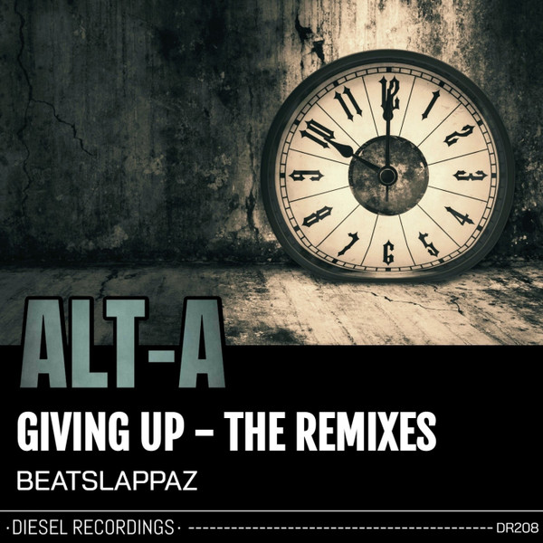 Giving Up - The Remixes: Beatslappaz