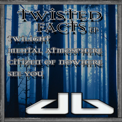 Twisted Facts EP