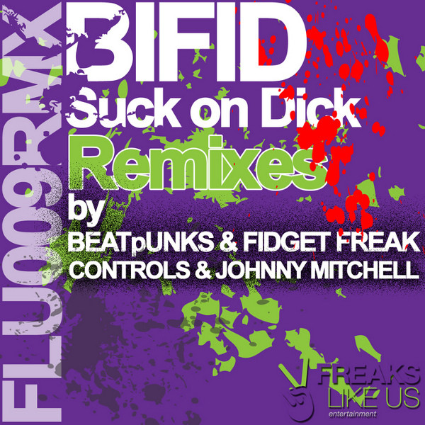 Suck On Dick (Remixes)