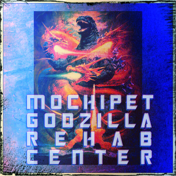 Godzilla Rehab Center