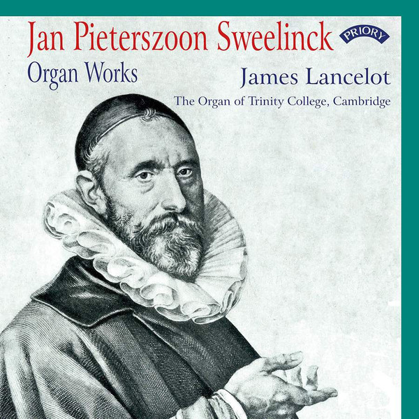 The Organ Works Of Jan Pieterszoon Sweelinck 