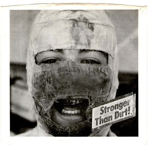 Stronger Than Dirt