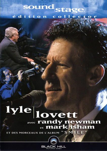  Lyle Lovett Avec Randy Newman & Mark Isham Et Des Morceaux De L'album Smile