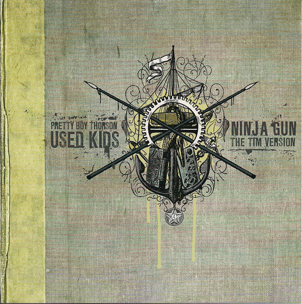 Pretty Boy Thorson / Used Kids / Ninja Gun / The Tim Version
