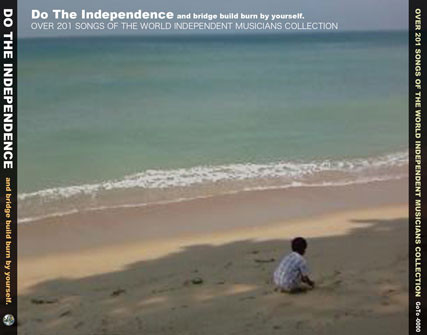 Do The Independence (And Bridge Build Burn By Yourself.)