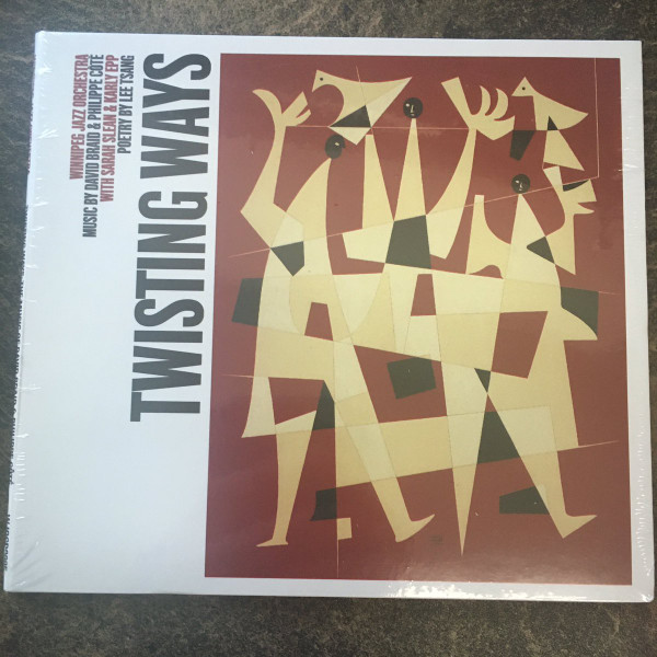 Twisting Ways: The Music Of David Brand & Philippe Cote
