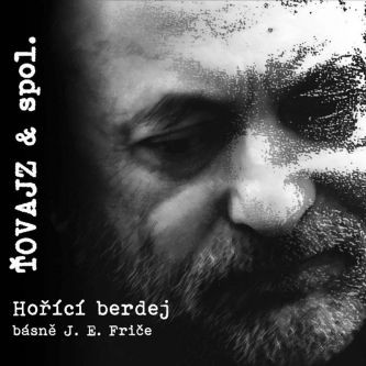 Hořící Berdej (Básně J. E. Friče)