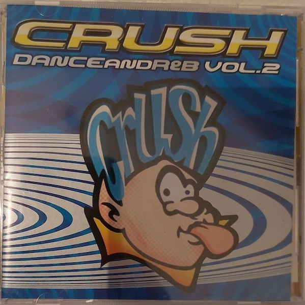 Crush Dance And R&B Vol. 2