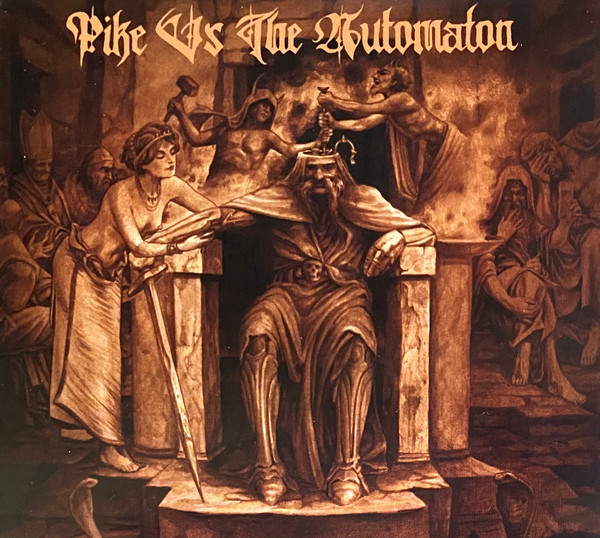 Pike Vs The Automaton