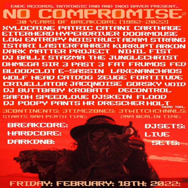 No Compromise 2: 30 Years Of Breakcore (1992​-​2022)