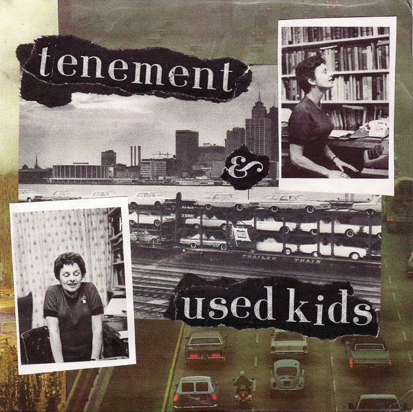 Tenement / Used Kids