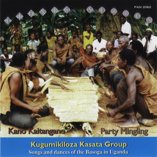 Kano Kaitangano (Party Mingling). Songs And Dances Of The Basoga In Uganda