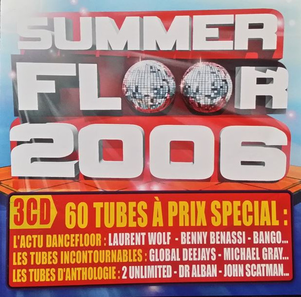 Summer Floor 2006
