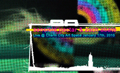 Live @ Charm City Art Space January 17th, 2010
