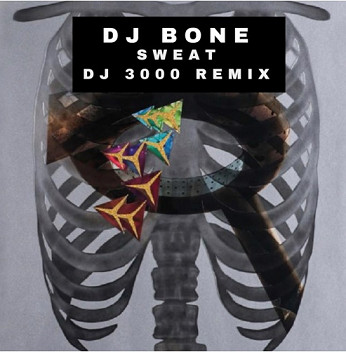 Sweat (DJ 3000 Remix)