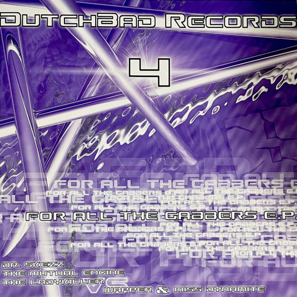 For All The Gabbers E.P.