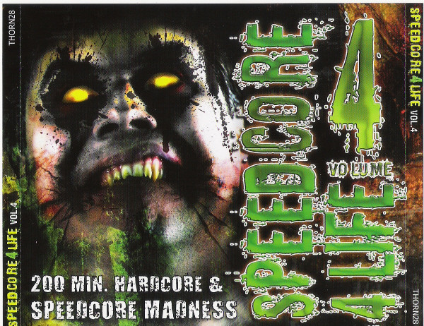 Speedcore 4 Life Volume 4