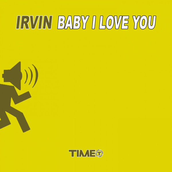 Baby I Love You