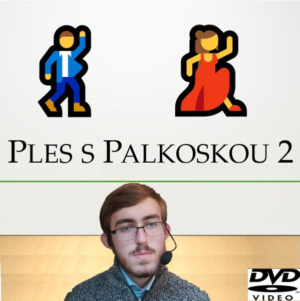 Ples s Palkoskou II