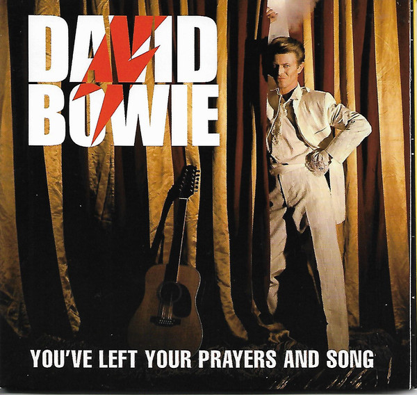 You've Left Your Prayers And Song