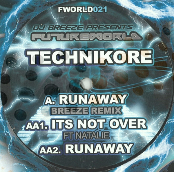 Runaway (Breeze Remix) / Its Not Over / Runaway