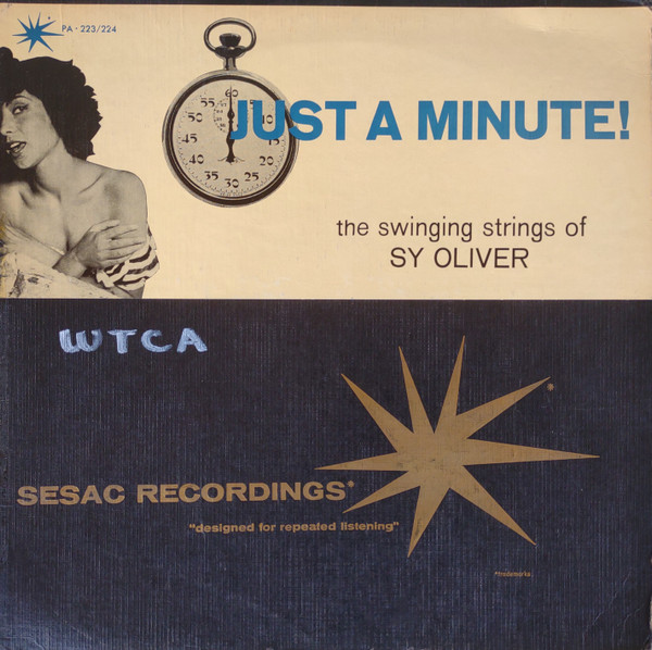 Just A Minute! The Swinging Strings Of Sy Oliver