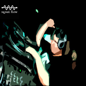 Signal Flow Podcast 04