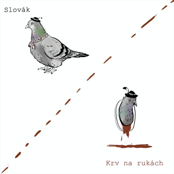 Slovák / Krv Na Rukách