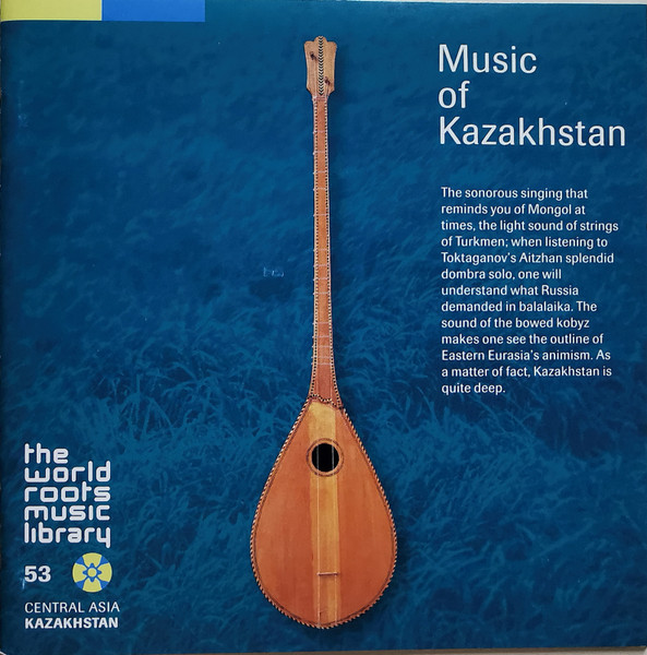 カザフの音楽 = Music Of Kazakhstan