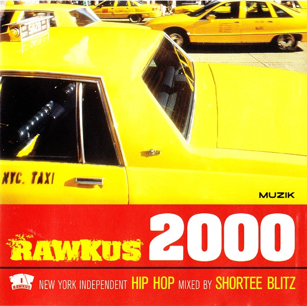 Rawkus 2000 - New York Independent Hip Hop