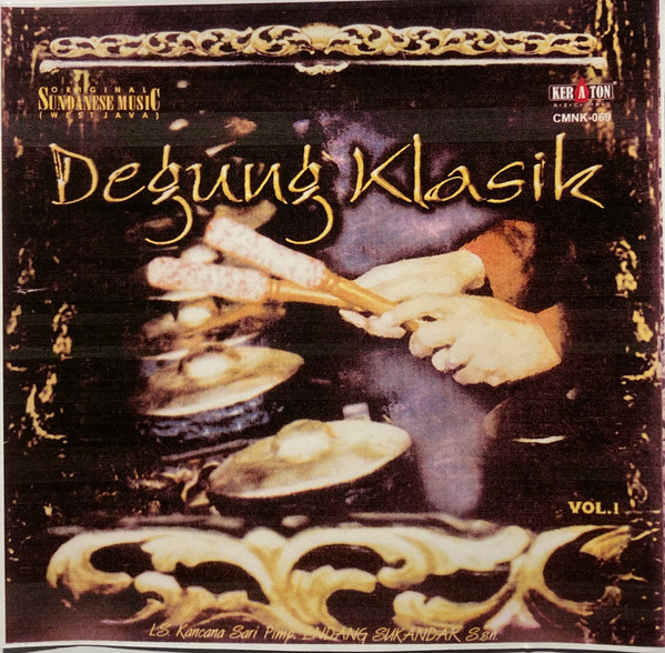 Degung Klasik Vol. 1