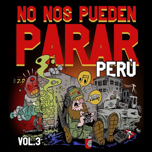 ¡No Nos Pueden Parar! Perú Vol. 3