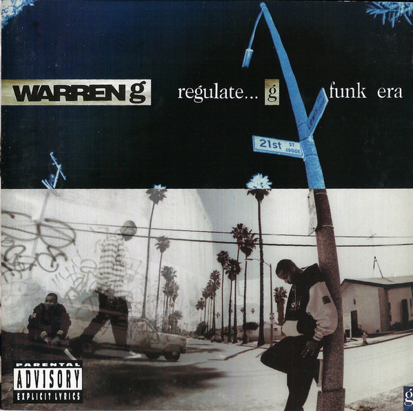 Regulate... G Funk Era