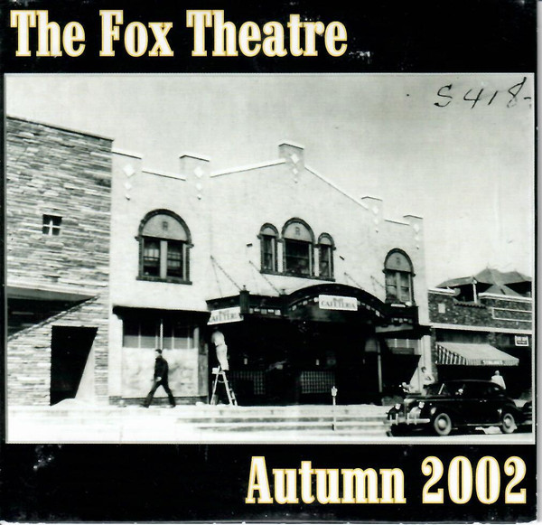The Fox Theatre Autumn 2002