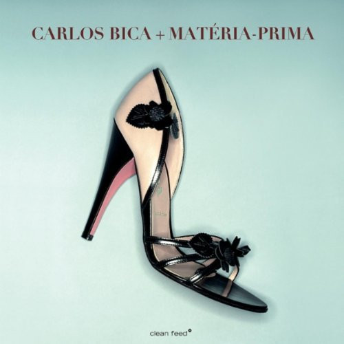 Carlos Bica + Matéria-Prima