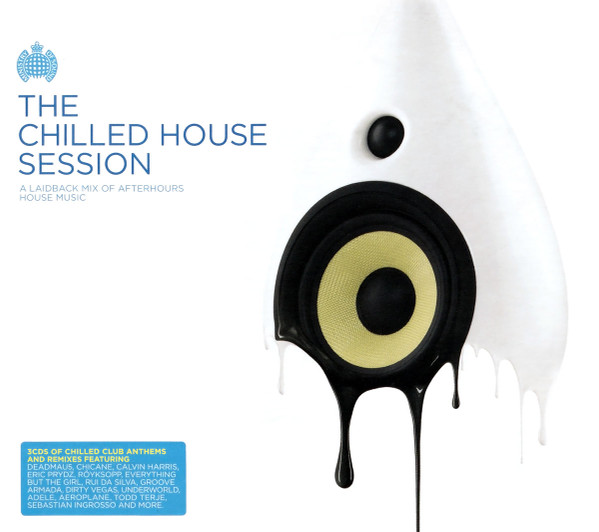 The Chilled House Session