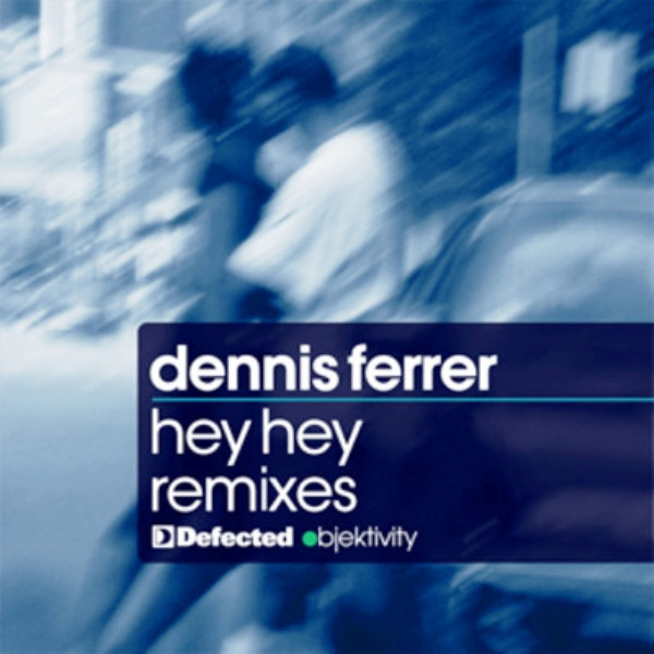 Hey Hey (Remixes)
