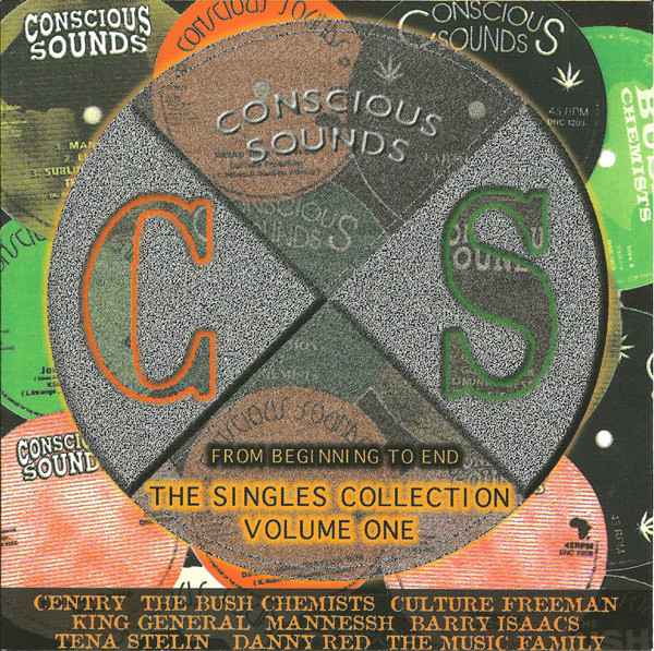 Conscious Sounds Present: From Beginning To End - The Singles Collection Volume One
