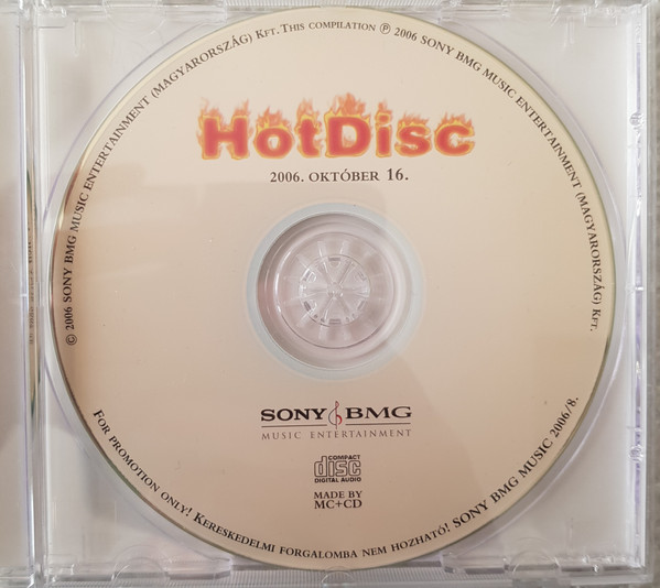 HotDisc 2006. OKTÓBER 16.