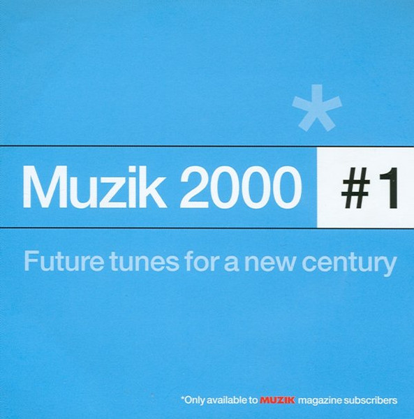 Muzik 2000 #1 · Future Tunes For A New Century