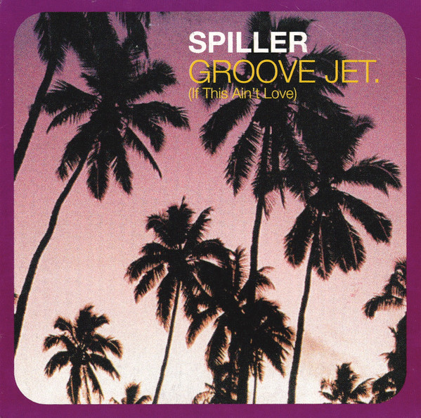 Groove Jet (If This Ain't Love)