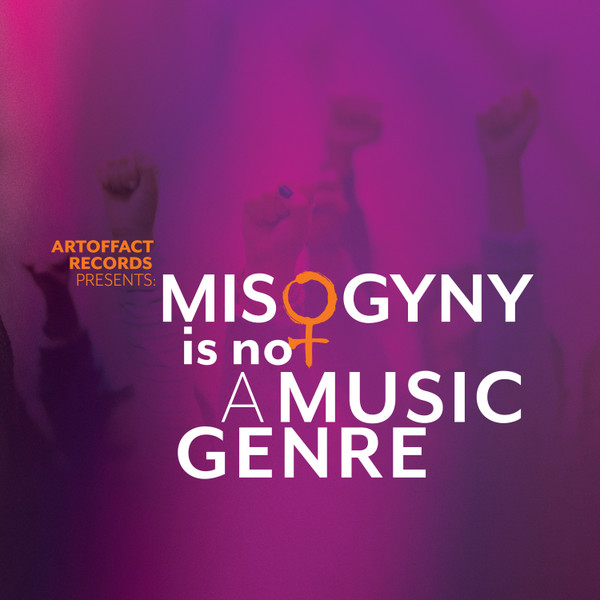 Misogyny Is Not A Music Genre ♀