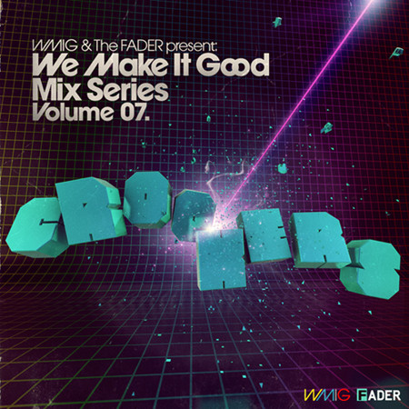 We Make It Good Mix Series Volume 7