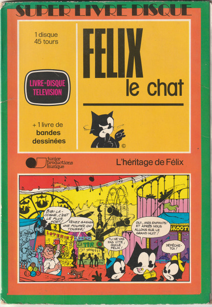 Felix Le Chat : L'héritage De Félix