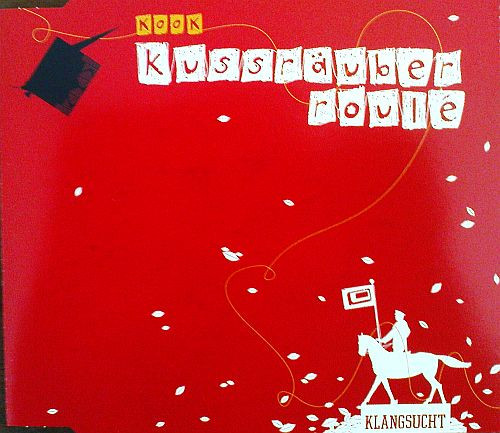 Kussräuber / Roulé