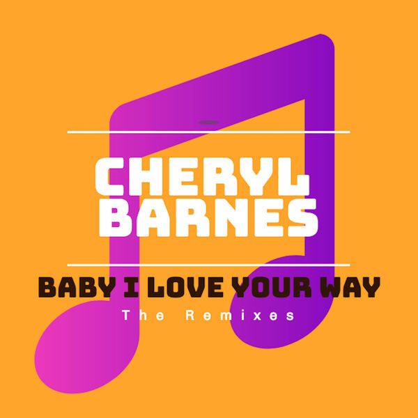 Baby I Love Your Way (The Remixes)