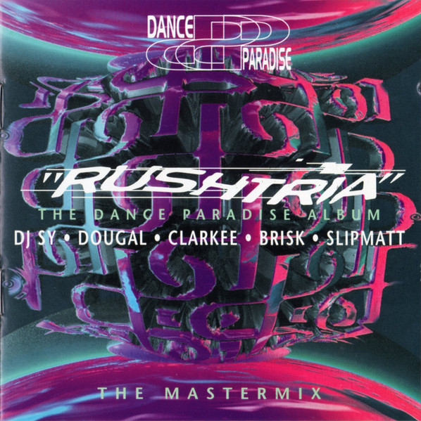 Rushtria - The Dance Paradise Album