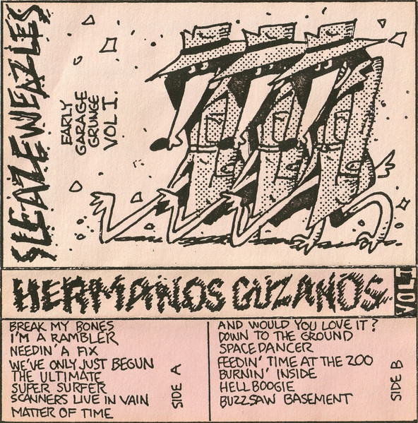 Sleazeweazles (Early Garage Grunge Vol I.)